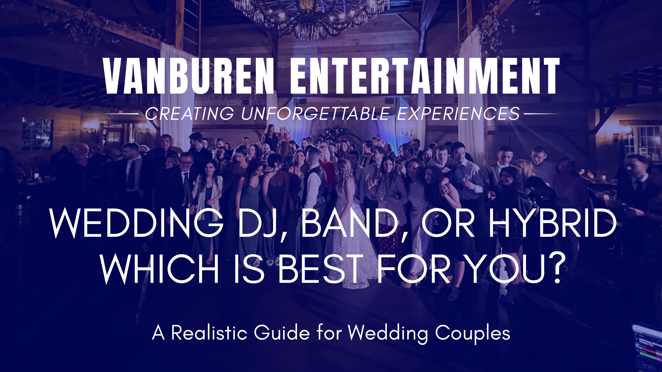 Wedding DJ, Live Band, Or Hybrid for your Wedding Celebration
